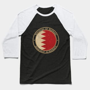 Vintage Kingdom of Bahrain Asia Asian Flag Baseball T-Shirt